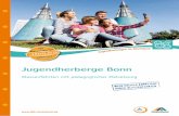 Jugendherberge Bonn - djh-rheinland.de · Kooperationsspiele u Niedrigseilgarten u GPS-Rallye Dieses erlebnispädagogische Programm ... lungsgespräch“ in Theorie und Praxis –
