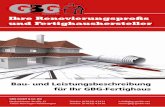 GmbH Co. KG Ihre Renovierungsprofis und … · IHr GBG Fertighaus ist einzigartig – von unseren Architekten und Statikern individuell ins Detail geplant und von uns in höchster