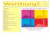 Jahrgang 62 Februar/März 2017 - wartburggemeinde … · Dies zeigt sich äußerlich an dem neuer- ... sind die beiden Kennzeichen unserer Gemeinde und unserer Kirche, ... Kriege.