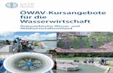 ÖWAV-Kursangebote für die Wasserwirtschaft · Grundkurs Ilehrt in fünf Tagen grundlegendes Wissen über die Ökologie im und rund um das Gewässer, führt in die Strukturen der