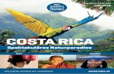 COSTA RICA - reisethek.at · Fr, Sa 10–16 Uhr Mi 10–14 Uhr ... Die biologische Vielfalt der Tier- und Pflanzenwelt wird Sie zum Staunen bringen. Im Tor- ... 16.01.–30.01.19,