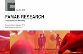 FAMAB RESEARCHfamab.de/blog/wp-content/uploads/2016/04/FAMAB_Research_2015... · Klassische Werbung ohne Online-Werbung, Online Kommunikation, Nicht-Klassische Werbung, Direkte Wirtschaftskommunikation/Live