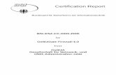 Bundesamt für Sicherheit in der Informationstechnik · Certification Report Bundesamt für Sicherheit in der Informationstechnik BSI-DSZ-CC-0300-2006 for GeNUGate Firewall 6.0 from