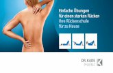 Übungen für einen starken Rücken für zu Hause - kade.de · • Die Bauchmuskulatur stützt die Wirbelsäule beim Heben und Tragen von vorn und trägt daher wesent lich zur Stabilität