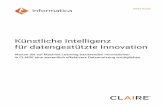 Künstliche Intelligenz für datengestützte Innovation · White Paper Künstliche Intelligenz für datengestützte Innovation Warum die auf Machine Learning basierenden Innovationen