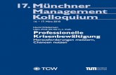 17. Münchner Management Kolloquium · bert Hopperdietzel,Pfleiderer • Dr. Siegfried Ja-schinski, Landesbank Baden-Württemberg • Thomas Kaeser, Kaeser Kompressoren • Dr. Wolfgang