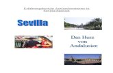 Erfahrungsbericht Auslandssemester in Sevilla/Spanien · Die Einwohnerzahl wird mit 700.000 angegeben, aber mir kam die Stadt trotzdem relativ klein vor. Sevilla ist nicht nur bekannt