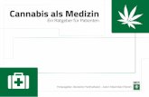 Cannabis als Medizin - hanfverband.de · Inhaltsverzeichnis Über diesen Ratgeber 5 Cannabis als Medizin 6 In welchen Formen ist Cannabis in Deutschland verfügbar? 6 Welche Nebenwirkungen