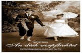 Der Bundesgedanke am Beispiel der Ehe - kiwoarbeit.de dich verpflichtet (nue).pdf · Bibel am Beispiel der Ehe Betrachtungen von einem Fachanwalt für Familienrecht 1 ... bist, die