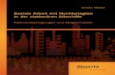 disserta Verlag - download.e-bookshelf.de · erste Kapitel mit der individuellen Planung der Wohnsituation bei Eintritt in die Pflege- bedürftigkeit, was Lebensqualität im Alter