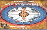 Das Weltmodell nach der Kosmos ... - Hildegard von Bingenhildegardvonbingen.info/wp-content/uploads/2015/12/Hildegard... · Denn alles, was ich von Beginn meiner Visionen geschrie-