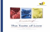 The Taste of Love - foodprocessing.de PDF/Einladung-TTZ... · Prof. Dr. Klaus Lösche 17:20 Uhr Mit Liebe gekocht – Sinnliche Kommunikation Daniel Kofahl Abendprogramm: 19:00 Uhr