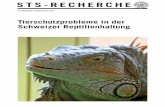 STS-Recherche : Tierschutzprobleme in der Schweizer ... · Privatpersonen, die Tiere aufnehmen 32 8. Informations- und Ausbildungsmöglichkeiten im Bereich Reptilienhaltung 32 ...