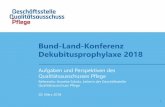 Bund-Land-Konferenz Dekubitusprophylaxe 2018 und... · als Verhandlungsverfahren bzw. als wettbewerblicher Dialog mit ... • Auftragnehmer sind die Hochschule Osnabrück (Prof. Dr.