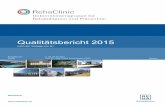 Qualitätsbericht 2015 · 2018-07-26 · Qualitätsbericht 2015 Vorwort von H+ Die Spitäler der Schweiz RehaClinic Seite 3 von 68. Inhaltsverzeichnis Impressum ...