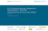 E-Commerce-Report Schweiz 2015 · Theorie ist gut, aber praktische Erfahrungen sind durch nichts zu ersetzen! Es freut uns daher ausserordentlich, dass sich auch dieses Jahr wiederum