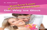 Der Weg ins Glückdaserstedate.de/.../Uebungsbuch_fuer_Frauen_Probe.pdf · Dr. Jochen Konrad Schritt für Schritt den Richtigen finden, verführen und behalten. Der Weg ins Glück