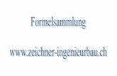 Seite 3 - Zeichner-IngenieurBau.ch - Herzlich Willkommenzeichner-ingenieurbau.ch/downloads/file/Formelsammlung.pdf · Fehlergrenzen beim Nivellieren Präzisionsmessung: f∆H = 0.004