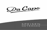 SPEISEN - Da Capo • Café-Restaurant · Apfel- oder Topfenstrudel ... Traditionell servieren wir zu unseren Kaffeespezialitäten ein Glas frisches Leitungswasser. ... Kleiner Schwarzer