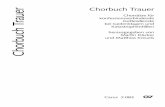 Chorbuch Trauer - carusmedia.com · IV Carus 2.083 Wenn ein Schatten unser Leben plötzlich trifft Matthias Kreuels Prinzessin Diana (1997), Eschede (1998), Kaprun (2000), 11. September