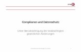 Compliance und Datenschutz - gdd.de · • Betriebsvereinbarung • Tarifvertrag • gesetzliche Vorschriften Gewerbeordnung Uwe Dieckmann Erfa Stuttgart 27.10.2010 6. Überwachungs-