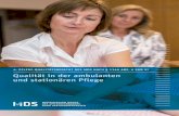 Qualität in der ambulanten - MDS · Medizinischer Dienst des Spitzenverbandes Bund der Krankenkassen e.V. (MDS) Theodor-Althoff-Straße 47 45133 Essen ... Der Medizinische Dienst