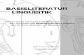 BASISLITERATUR LINGUISTIK - homepage.rub.dehomepage.rub.de/kerstin.kucharczik/basisliteratur.pdf · Linguistik eine kleine Schrift erarbeitet, die Sie unbedingt beachten sollten.