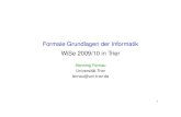 Formale Grundlagen der Informatik WiSe 2009/10 in Trier · 11.45 werden Sie vom Fachschaftsrat Informatik “abgeholt” (Mensa usw.) ... zwei Stunden Infor-Mathe-matikvorlesung bedeutet