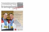 Ausgabe 6 Erscheinungsjahr 2017 · Ausgabe 6 Erscheinungsjahr 2017 Vorwort S. 2 Tätigkeitsbericht Transplantationszentrum Tübingen S. 3 Der Blick hinter die Kulissen – Vom Organangebot