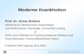 Prof. Dr. Elmar Br¤hler - uexkuell- .Arbeitsplatzbezogene St¶rungen: Burn out, Bore out, Arbeitsplatzphobie