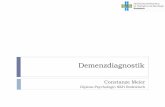 Constanze Meier - Sächsisches Krankenhaus Rodewisch · Gliederung ` Begriffsbestimmung „Demenz“ ... Anamnese ` Beginn ` Verlauf ` Beeinträchtigung im häuslichen oder beruflichen