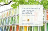 Zukunftsweisende Lebensraum- Gestaltung · feinstoffliche Aktivierung der gesetzten steine, dachgarten studenten-Apartments in münchen ... · bewusstere einheitlichere Wahrnehmung