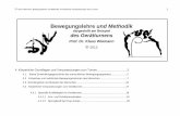 pdf.4 körperl.Grundl. 2011 - Biowiss Sport · ©3 Klaus Wiemann: Bewegungslehre und Methodik: 4 Körperliche Voraussetzungen des Turnens 4 Körperliche Grundlagen und Voraussetzungen