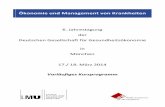Ökonomie und Management von Krankheiten - …file.dggoe.de/jahrestagung_2014/Tagungsprogramm_kurz_2014-02-18.pdf · Personalisierte Medizin Ökonomie der Krebserkrankung (II) Economics