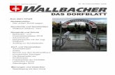 DAS DORFBLATTderwallbacher.ch/data/documents/wallbacher85_kl.pdfNr. 85 Februar/März 2018 Aus dem Inhalt Redaktionelles Den ersten Schritt wagen Geschichte und Geschichten Wallbach