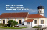 Pfarrkirche St. Matthäus Kinsau am Lechpg-lechrain.de/wp-content/uploads/2015/03/Kirchenführer-Kinsau... · Matthäus, ist, legt die Vermutung nahe, dass der erste Kirchenbau aus