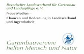 Bayerischer Landesverband für Gartenbau und … · LV Bayerische Junggärtner Umweltbildungs-stätten Junge Floristen FDF LV Bayern BJR Jugendgruppen und -leiter ... Grundregeln