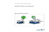 Baureihenheft KSB Delta Compact - shop.ksb.com · Baureihenheft KSB Delta Compact ... 1 oder 2 horizontale Kreiselpumpen mit Frequenzumrichter Grundplattenausführung Auf der Druckseite