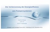 Die Verbesserung der Energieeffizienz von …files.vogel.de/vogelonline/vogelonline/files/4322.pdf · „Pumpen-und Schüttgut Forum 2011“, Würzburg 15./16. November 2011 Gerhard