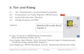 5. Ton und Klang - LMU München - Medieninformatik · – "Baukasten" zur Konstruktion verschiedener Kompressionsverfahren (efﬁziente Sprachcodierung bis hin zu sehr hoher Musikqualität)