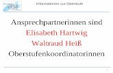 Ansprechpartnerinnen sind Elisabeth Hartwig Waltraud … · Seminararbeit Wahl des 3. Abiturfaches (schriftlich) ... Physik oder Chemie oder Biologie 3 3 Naturwissenschaft ... Jgst.