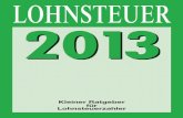 Lohnsteuer 2013 - Landesportal Sachsen-Anhalt: … · - Steuerklassenwechsel bei Ehegatten 12 8. ... zuständigen Wohnsitzfinanzamt auf Antrag Auskunft über die für Sie gebildeten