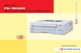 FS-1020D Anwenderhandbuch - Rensch · FS-1020D Anwenderhandbuch The best solution. ... Dieser KYOCERA MITA Laserdrucker verwendet PeerlessPrintXL für die HP …