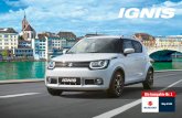 Highlights Ignis - Suzuki Automobile Schweiz AG · Mit seiner Aura des Besonderen regt der Ignis die ... Starten Sie positiv in den Tag mit einem Besuch in ... Mit dieser Vorgabe