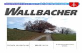 Erscheint Nrviermal jährlich . 60 ... - Der Wallbacherderwallbacher.ch/data/documents/wallbacher60_klein.pdf · dies Langweile oder man regt ... Nachrichten aus der Bibliothek; Am