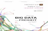 Was hat BIG DATA - florianmehnert.de · ein voller Erfolg ist. ... die gesellschaftlichen Veränderungen durch ... 13.00 Uhr Florian Mehnert BIG DATA - das Ende der Würde?