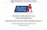 Zentrale Studienberatung der PH Freiburg Kathinka … · Welche Studiengänge gibt es ... • Fachhochschulreife (nur bei ... Halbjahre Wartezeit WS 2013/14 Halbjahre Wartezeit SoSe