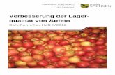 Verbesserung der Lager- qualität von Äpfeln - qucosa.de · Schriftenreihe des LfULG, Heft 7/2013 | 8 Nach der Einlagerung wurden die Äpfel zuerst kühl gelagert. Im ersten Versuchsjahr