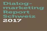 Dialog- marketing Report Schweiz - zhaw.ch · 4 Omnichannel oder Automation? Ich freue mich, Ihnen den zweiten Dialogmarketing Report Schweiz vorzustellen. Hat sich seit dem ersten