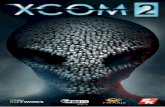 XCOM 2 | 1downloads.2kgames.com/xcom2/manuals/eu/XCOM_2_PC... · Zeigt sämtliche verfügbaren Aktionen des aktuell ausgewählten Soldaten an, einschließlich kontextsensitiver Aktionen